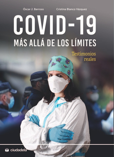 Covid-19: Mas Alla De Los Limites