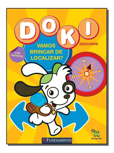 Doki Vamos Brincar De Localizar?, De Halina Silva. Editora Fundamento Em Português