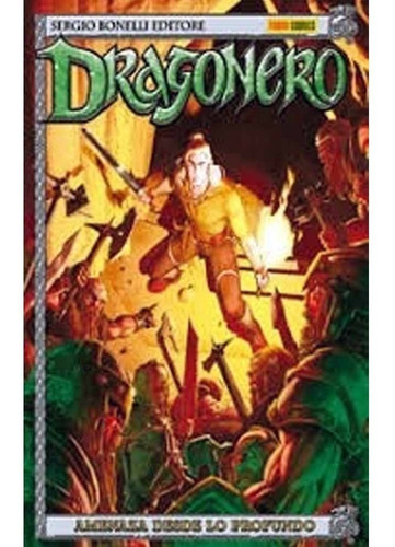 Dragonero 12: Amenaza Desde Lo Profundo - Sergio Bonelli Edi