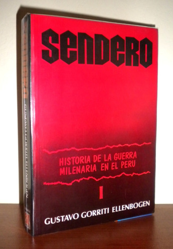 Sendero - Gustavo Gorriti / Primera Edición