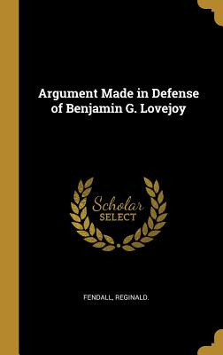 Libro Argument Made In Defense Of Benjamin G. Lovejoy - R...