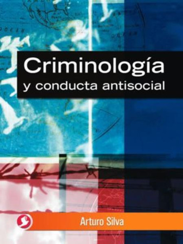 Libro Criminologia Y Conducta Antisocial Lku