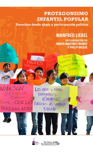 Protagonismo Infantil Popular - Manfred Liebel