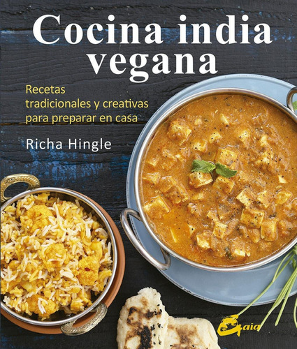 Cocina India Vegana - Richa Ingle - Gaia