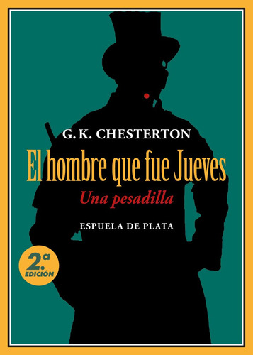 Hombre Que Fue Jueves, El - Chesterton, G. K.