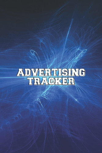 Libro: Advertising Tracker: The Advertisement Tracker Planne