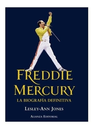 Freddie Mercury : Lesley-ann Jones 