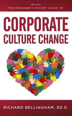 Libro Manager's Pocket Guide To Corporate Culture Change ...