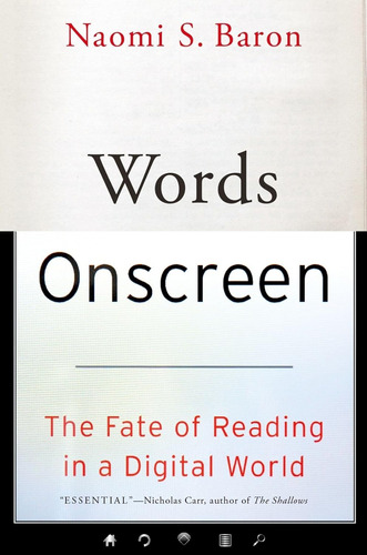 Words Onscreen: The Fate Of Reading In A Digital World / Nao