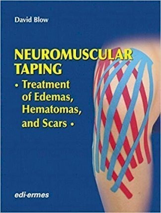 Neuromuscular Taping: Treatment Of Edemas, Hematomas, And...