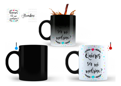 Taza Mágica, Quieres Ser Mi Madrina, 11oz, Personalizada