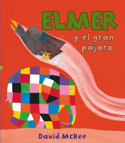 Elmer Y El Gran Pãâ¡jaro (elmer. Ãâlbum Ilustrado), De Mckee, David. Editorial Beascoa, Tapa Dura En Español
