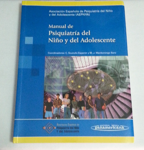 Manual De Psiquiatría Del Niño Y Del Adolescente