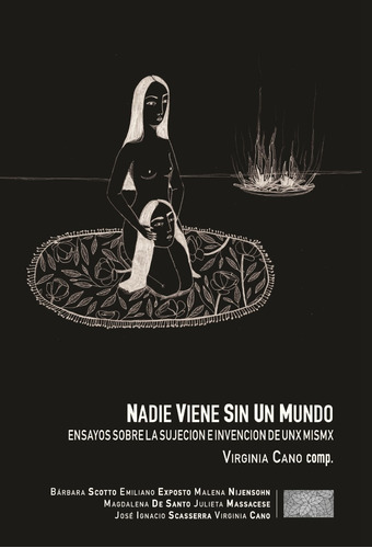 Nadie Viene Sin Un Mundo - Virginia Cano Comp. - Madreselva