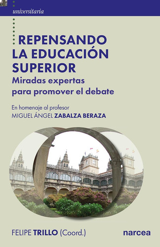 Libro: Repensando La Educación Superior: Miradas Expertas Pa