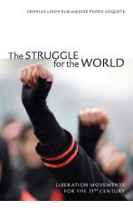 Libro The Struggle For The World : Liberation Movements F...