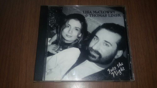 Thomas Linsk & Lisa Mcclowry Into The Night Cd