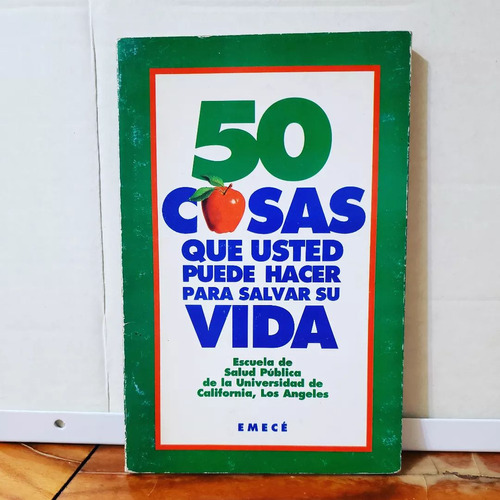 50 Cosas Que Usted Puede Hacer Para Cambiar Su Vida Varios