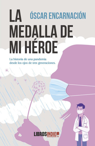 La Medalla De Mi Heroe (libro Original)