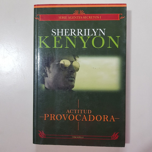Actitud Provocadora 1 Serie Agentes Secr Kenyon, Sherrilyn