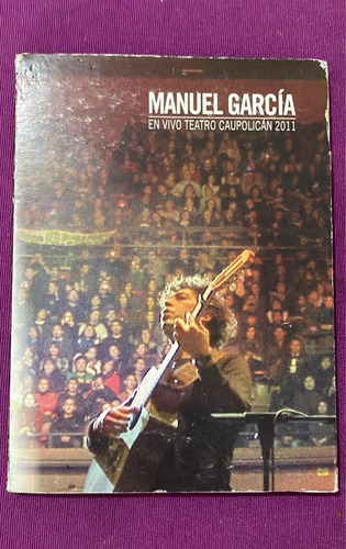 Dvd Manuel García En Vivo Teatro Caupolicán 2011