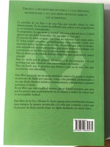 Imagen 2 de 7 de Los Que Quedaron- Duelo Por Suicidio De Un Hijo-