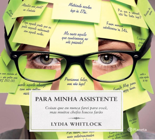 Para minha assistente, de Whitlock, Lydia. Editora Planeta do Brasil Ltda., capa mole em português, 2014