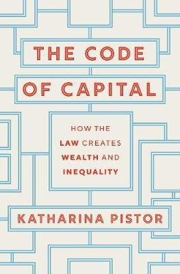 Libro The Code Of Capital : How The Law Creates Wealth An...