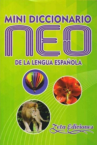 Mini Diccionario Neo De La Lengua Española, De No Aplica. Editorial Ruy Diaz, Tapa Tapa Blanda En Español