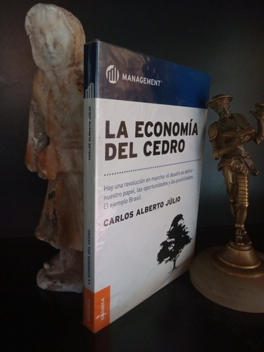 La Economía Del Cedro - Management - Alberto Julio - Gránica