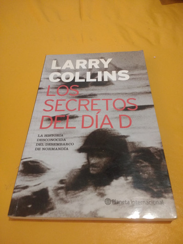 Los Secretos Del Día D Larry Collins Planeta 2004