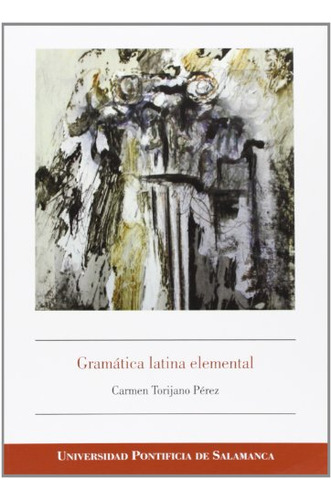Libro Gramatica Latina Elemental De Torijano Perez Carm