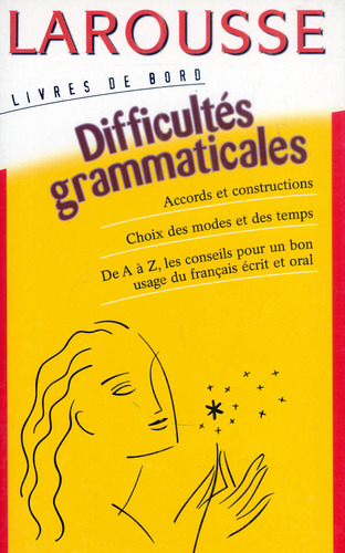 Difficultés grammaticales, de Varios autores. Serie 2035331267, vol. 1. Editorial Difusora Larousse de Colombia Ltda., tapa blanda, edición 1995 en español, 1995