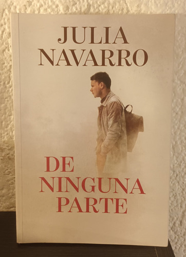 De Ninguna Parte - Julia Navarro