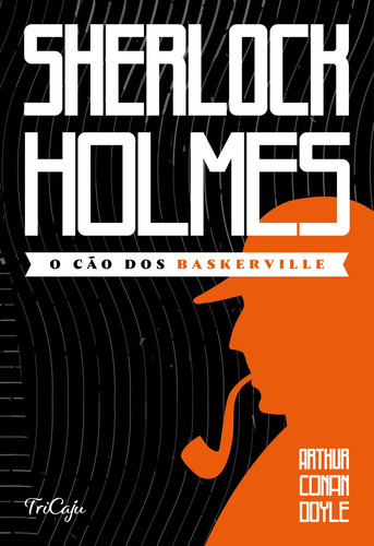 Sherlock Holmes - O Cão Dos Baskerville - Livro Clássico