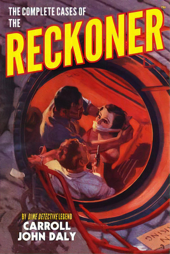 The Complete Cases Of The Reckoner, De Gould, John Fleming. Editorial Altus Pr, Tapa Blanda En Inglés