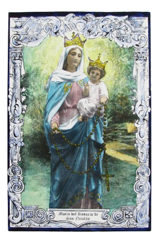 Mayólica Virgen Del Rosario De San Nicolás - 30 X 45 Cm