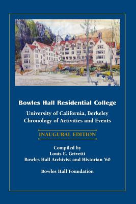 Libro Bowles Hall Residential College: University Of Cali...