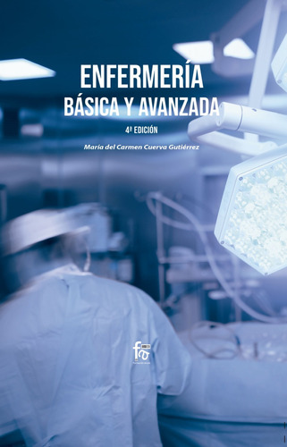 Enfermería Básica Y Avanzada-4 Edición