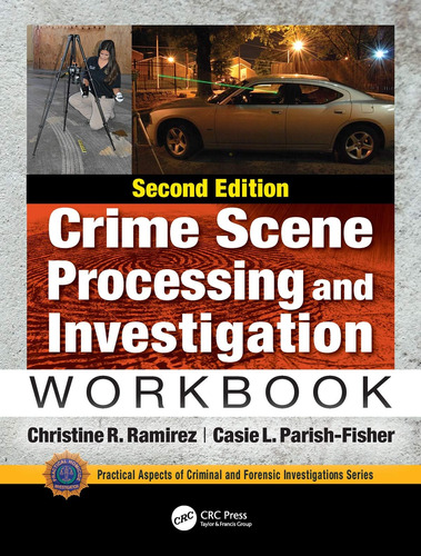 Libro: Crime Scene Processing And Investigation Workbook, Se