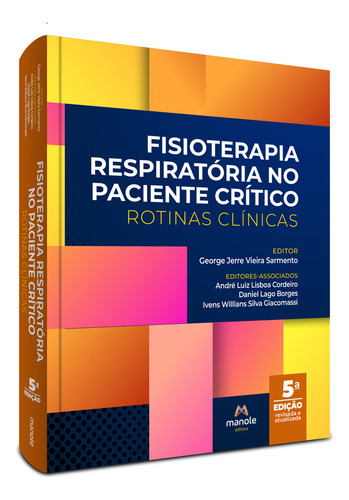 Fisioterapia Respiratória No Paciente Crítico