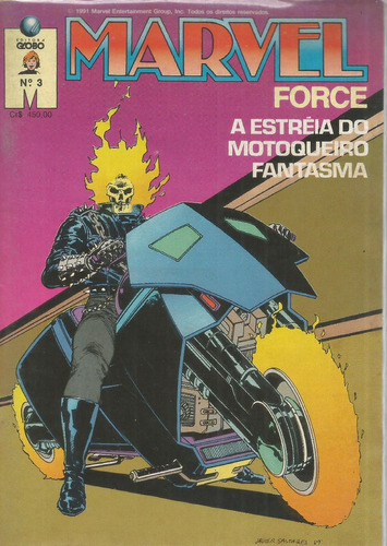 Marvel Force N° 03 - Em Português - Editora Globo - Formato 13 X 17 - Capa Mole - 1991 - Bonellihq 3 Cx447 H23