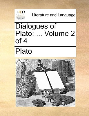 Libro Dialogues Of Plato: Volume 2 Of 4 - Plato