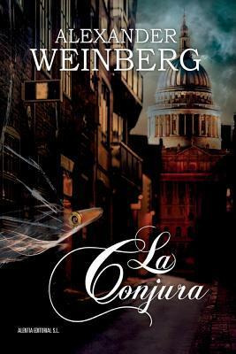 Libro La Conjura - Alexander Weinberg