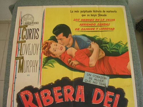 Antiguo Afiche De Cine Ribera Del Heroísmo 1954 Tony Curtis (Usado)