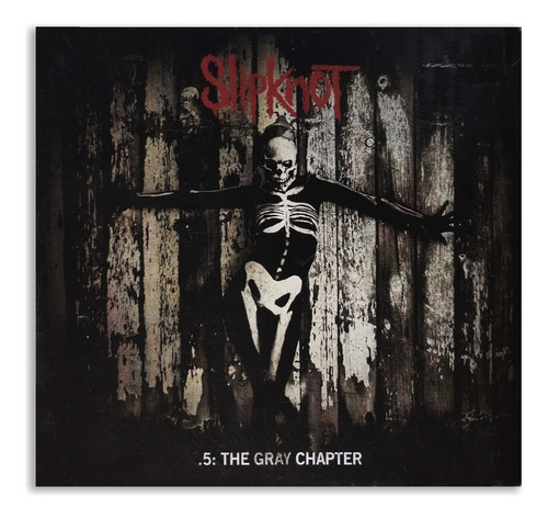 Slipknot - 5: The Gray Chapter 