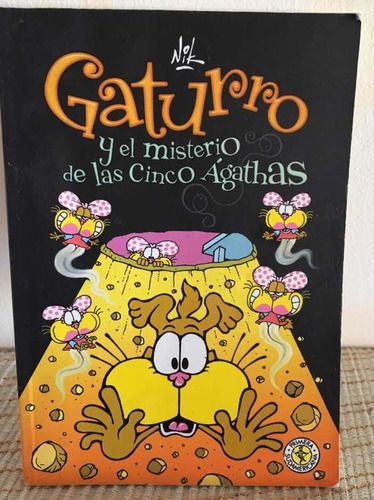 Gaturro Y El Misterio De Las Cinco Agathas