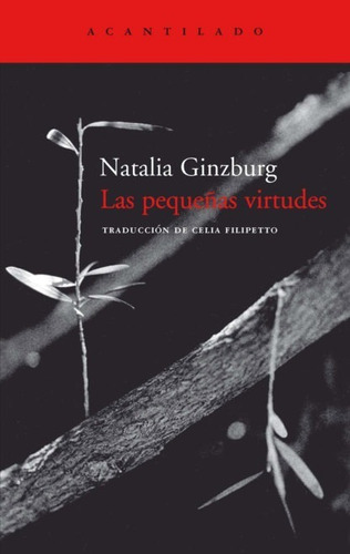 Las Pequeñas Virtudes - Natalia Guinzburg