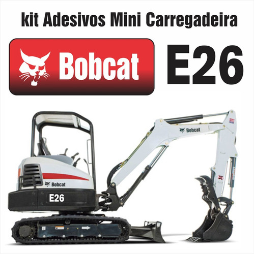 Kit Adesivos Compatível Mini Escavadeira E26 Completo R479 Cor PADRÃO