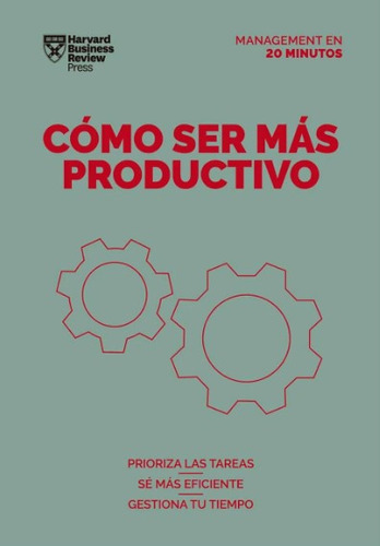 Cómo Ser Más Productivo